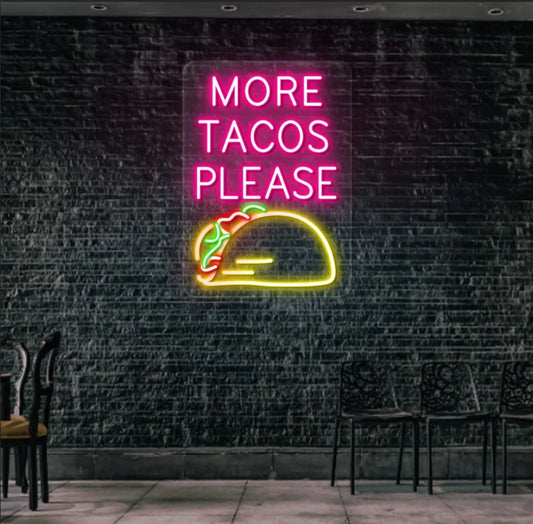More Tacos Please Neon Signs & Cafe LED Lights | Coffee Shop Decor (2ft x 3ft)