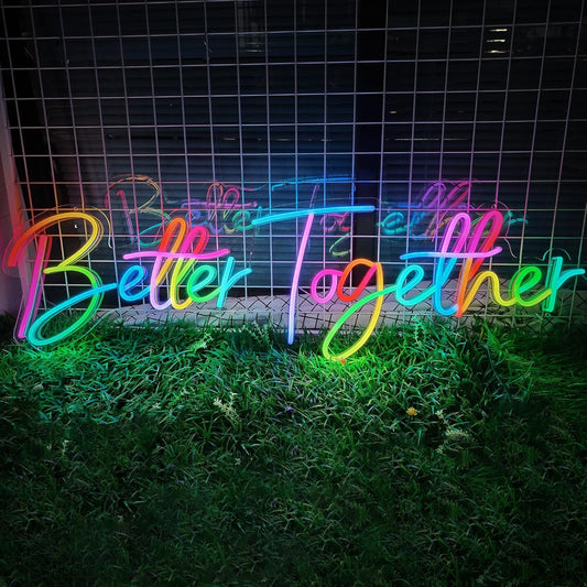 better together neon sign